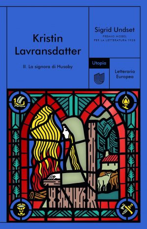 KRISTIN LAVRANSDATTER. Vol. II