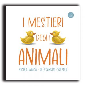 I MESTIERI DEGLI ANIMALI