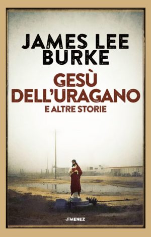 GESU' DELL'URAGANO E ALTRE STORIE