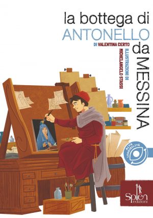 LA BOTTEGA DI ANTONELLO DA MESSINA