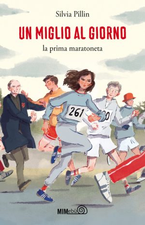 UN MIGLIO AL GIORNO. La prima maratoneta