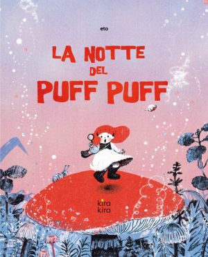 LA NOTTE DEL PUFF PUFF