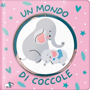 UN MONDO DI COCCOLE