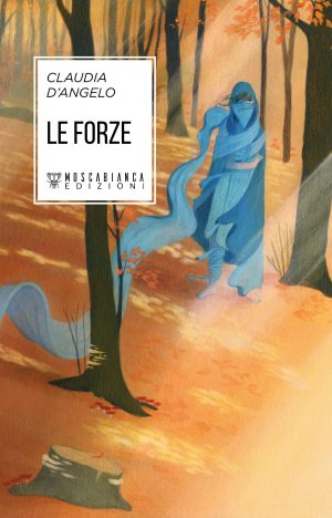 LE FORZE