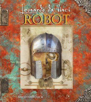 Leonardo da Vinci - Robot