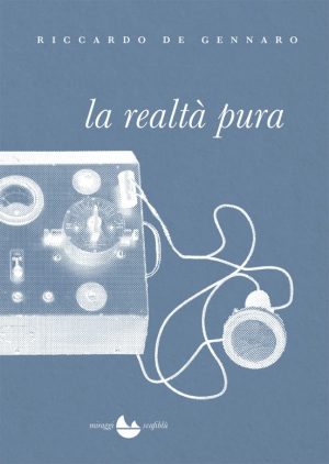 LA REALTÀ PURA