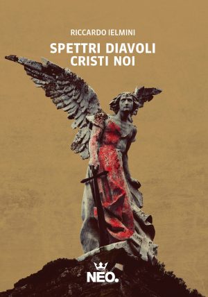 SPETTRI DIAVOLI CRISTI NOI