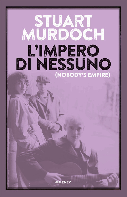 L'IMPERO DI NESSUNO (nobody's empire)