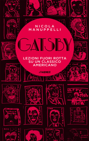GATSBY. Lezioni fuori rotta su un classico americano
