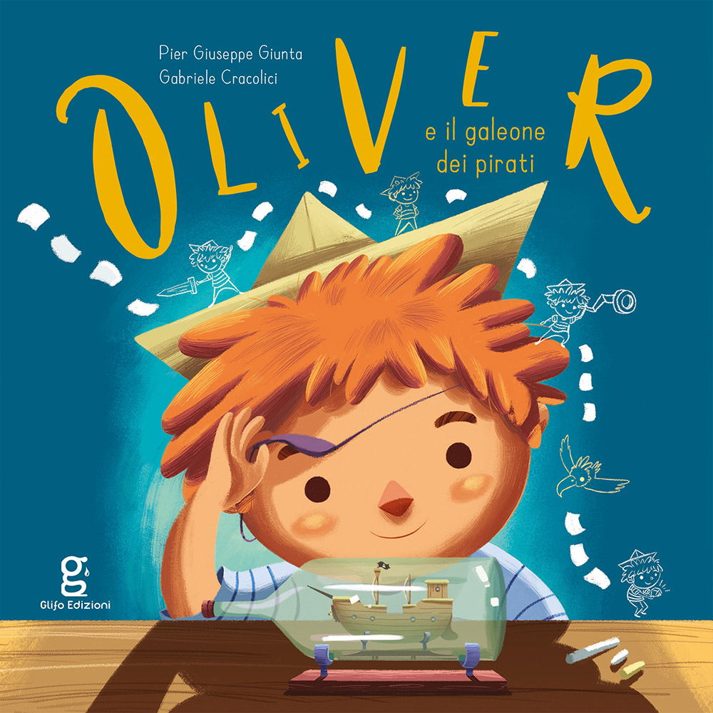 OLIVER E IL GALEONE DEI PIRATI